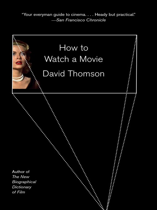 Title details for How to Watch a Movie by David Thomson - Wait list